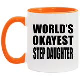 World's Okayest Step Daughter - 11oz Accent Mug Orange