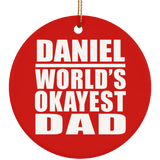 Daniel World's Okayest Dad - Circle Ornament