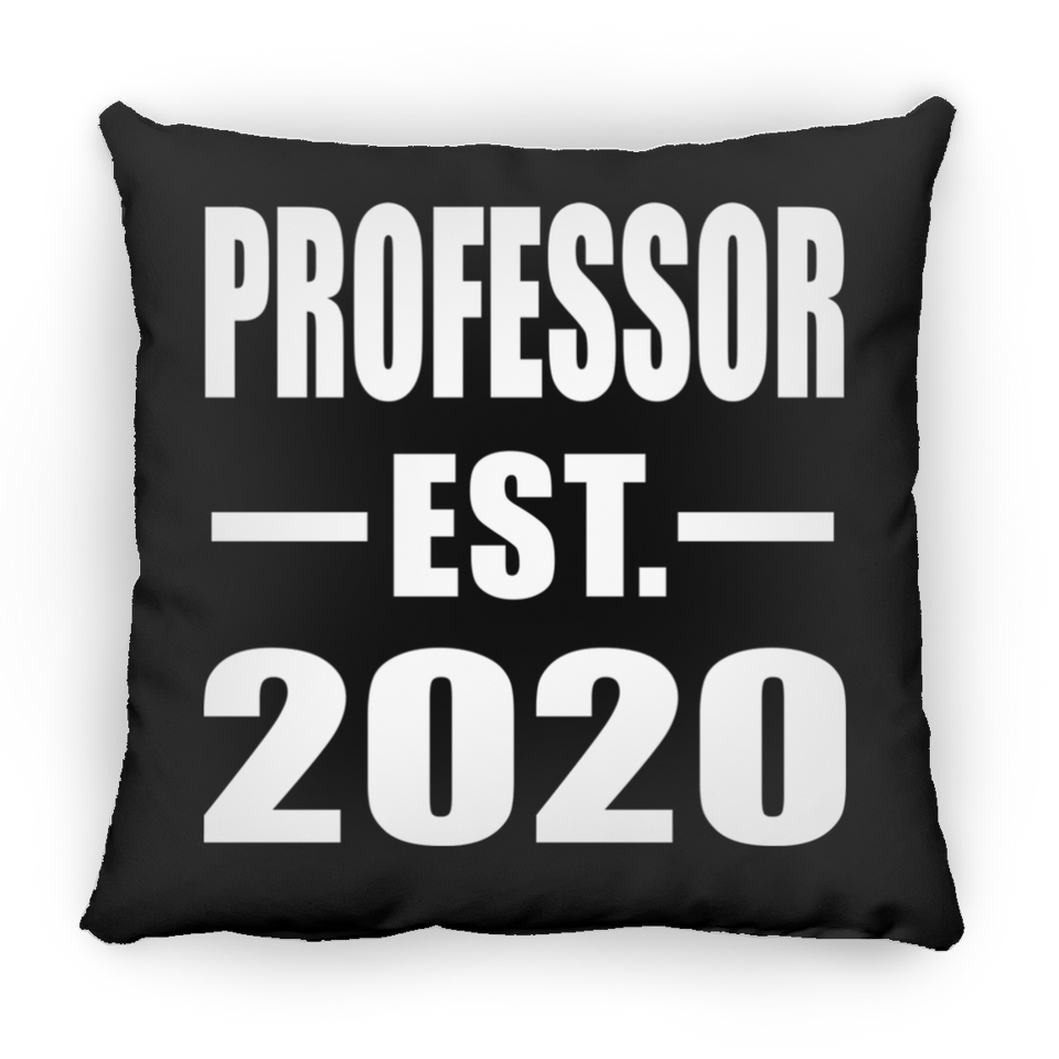 Professor Established EST. 2020 - Throw Pillow Black