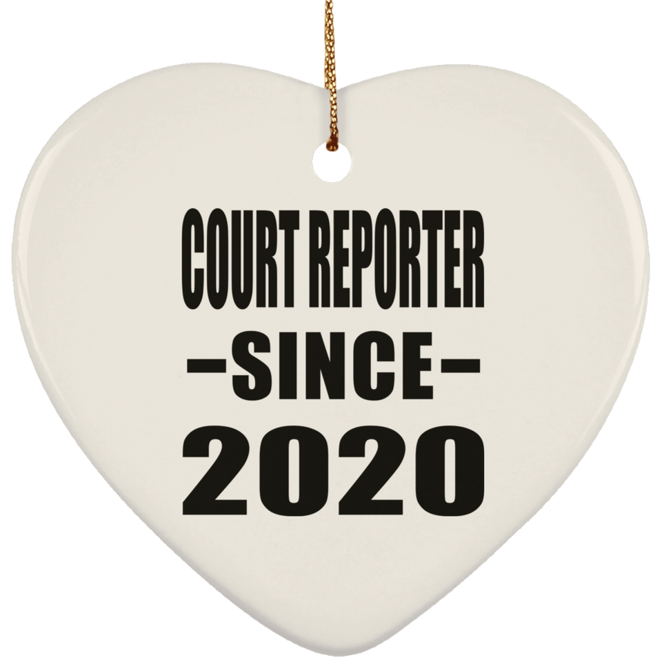 Court Reporter Since 2020 - Heart Ornament