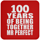 100th Anniversary 100 Years Of Being Mr Perfect - Drink Coaster