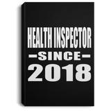 Health Inspector Since 2018 - Canvas Portrait