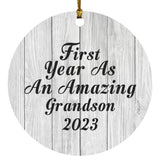 First Year As An Amazing Grandson 2023 - Circle Ornament F