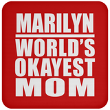 Marilyn World's Okayest Mom - Drink Coaster