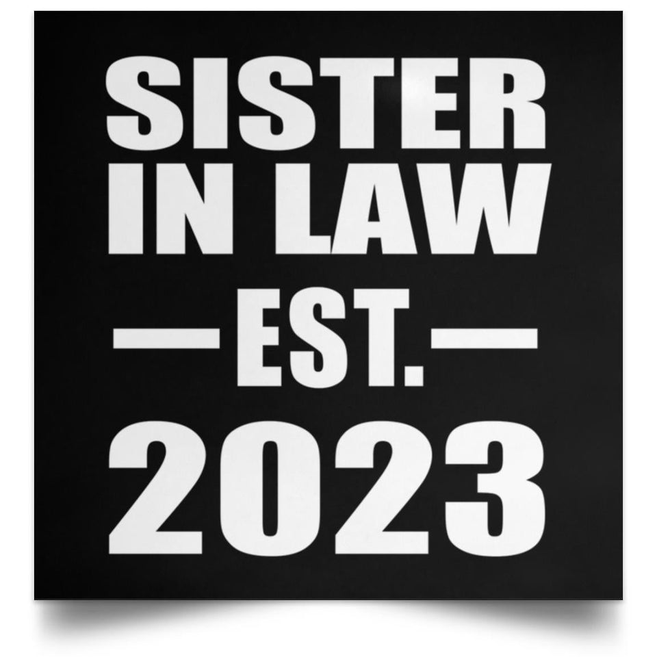 Sister In Law Established EST. 2023 - Poster Square