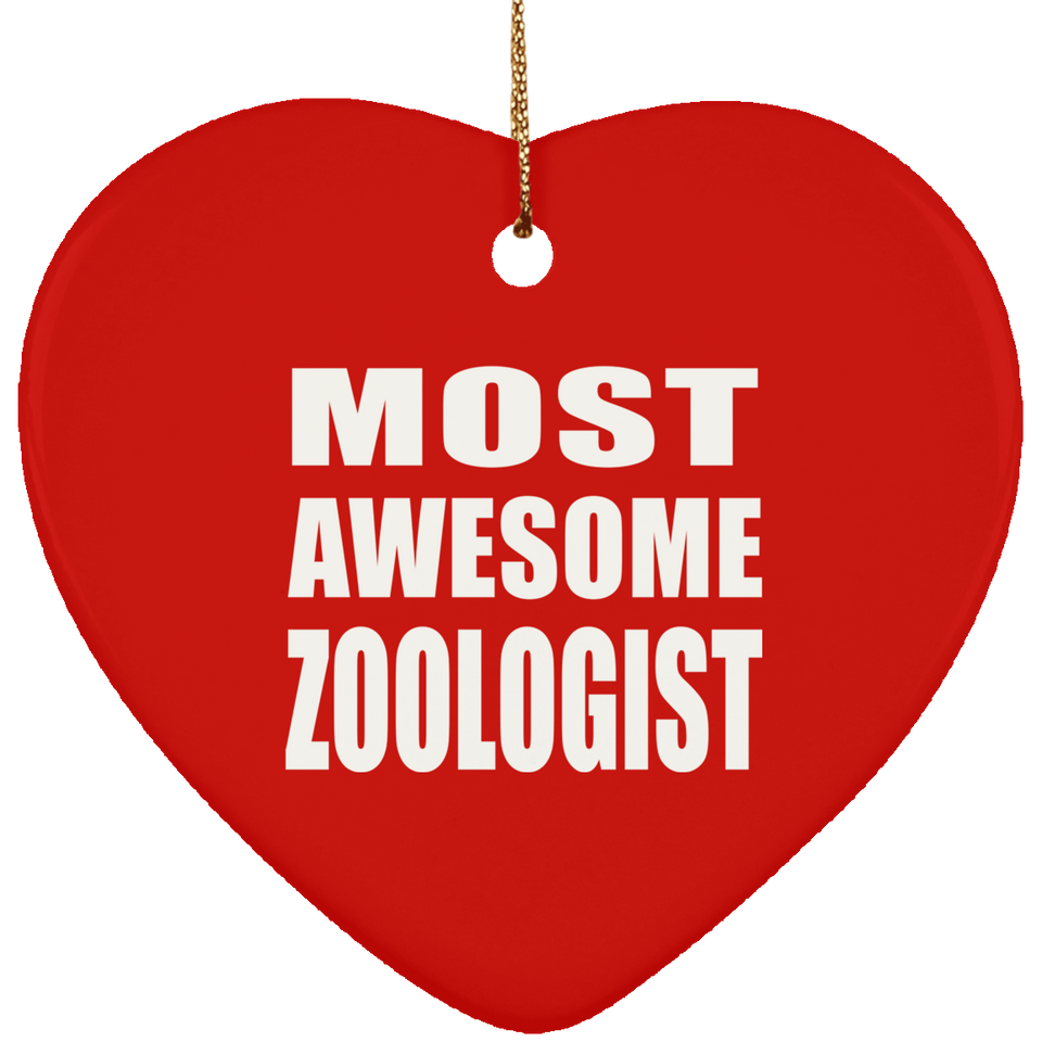 Most Awesome Zoologist - Heart Ornament