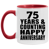 Happy 75th Anniversary 75 Years & Counting - 11oz Accent Mug Red
