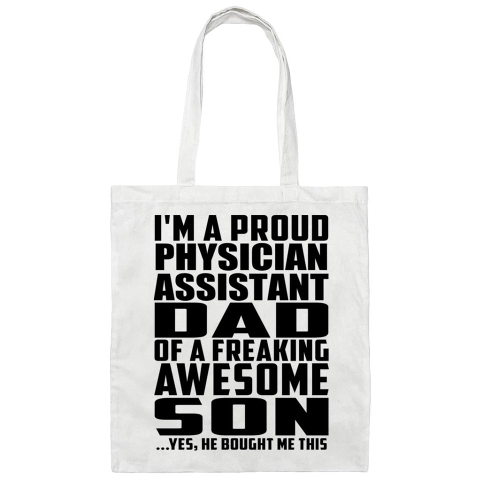 Proud Physician Assistant Dad Of Awesome Son - Tote Bag White