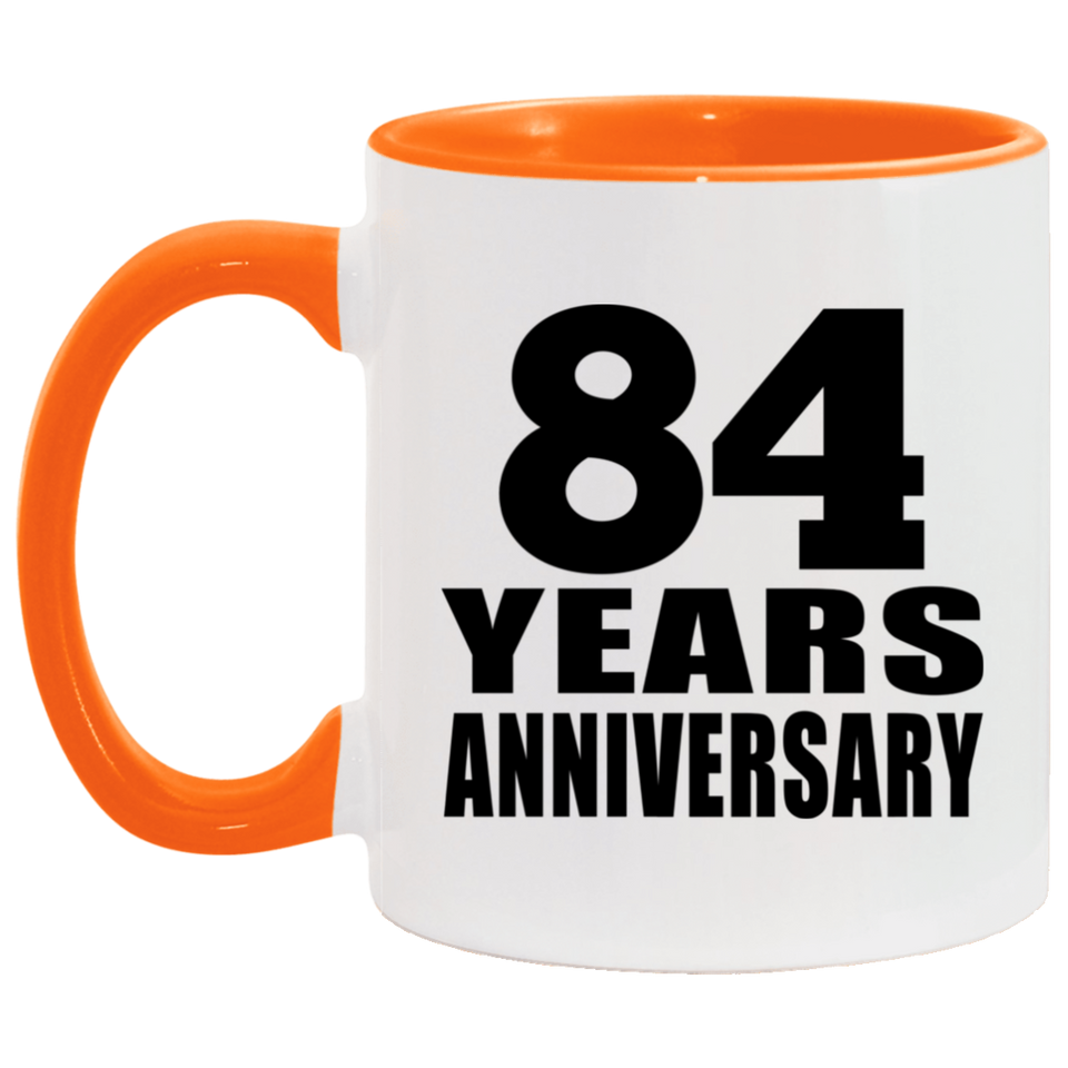84th Anniversary 84 Years - 11oz Accent Mug Orange