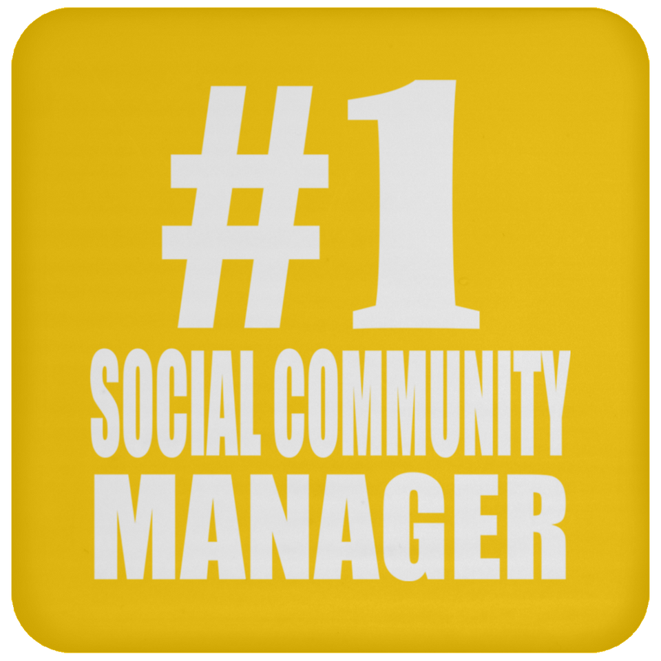 Number One #1 Social Community Manager - Drink Coaster