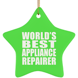 World's Best Appliance Repairer - Star Ornament