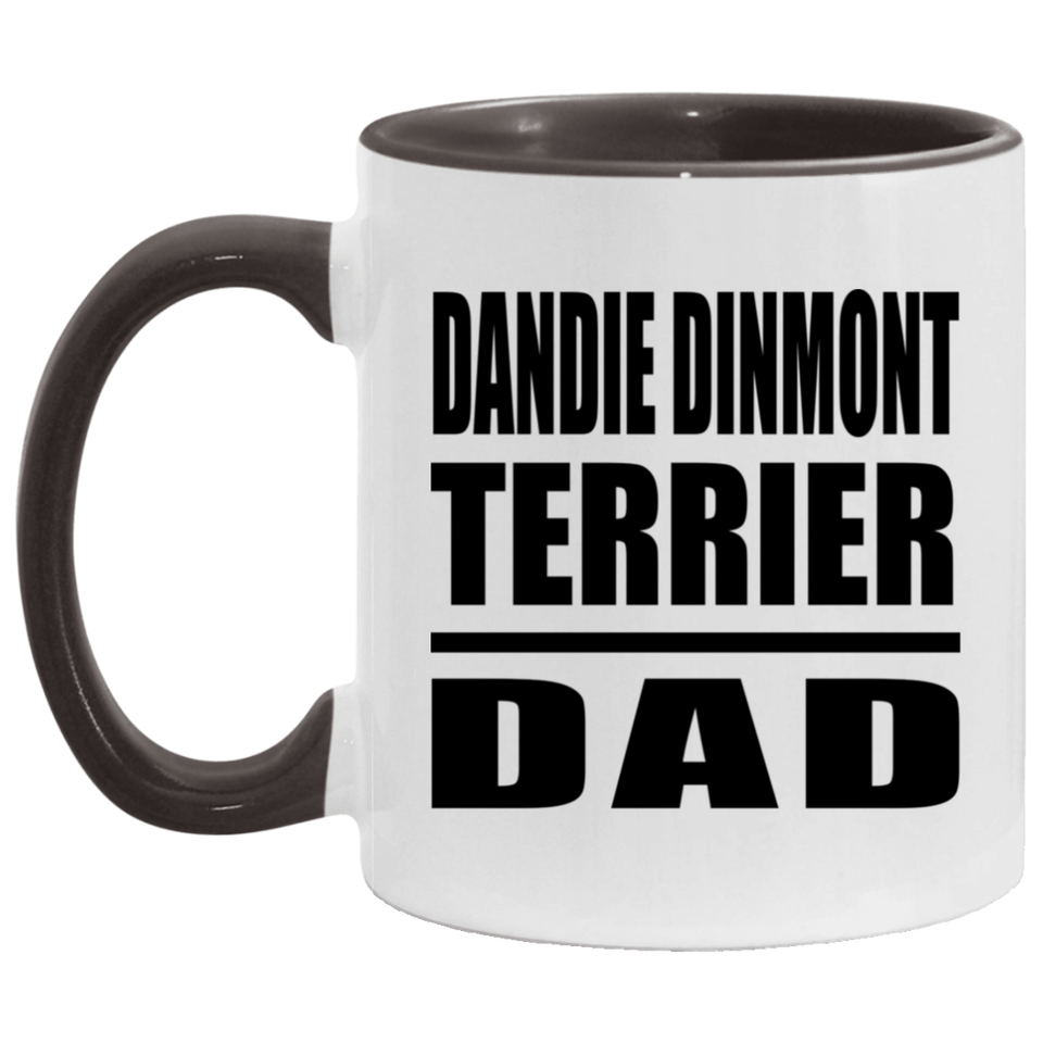 Dandie Dinmont Terrier Dad - 11oz Accent Mug Black