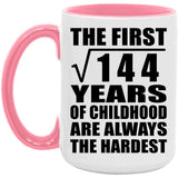 12th Birthday Square Root of 144 Years of Childhood - 15oz Accent Mug Pink