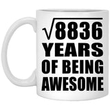 94th Birthday Square Root of 8836 Years of Being Awesome - 11oz Coffee Mug