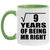 3rd Anniversary Square Root of 9 Years of Being Mr Right - 11oz Accent Mug Green