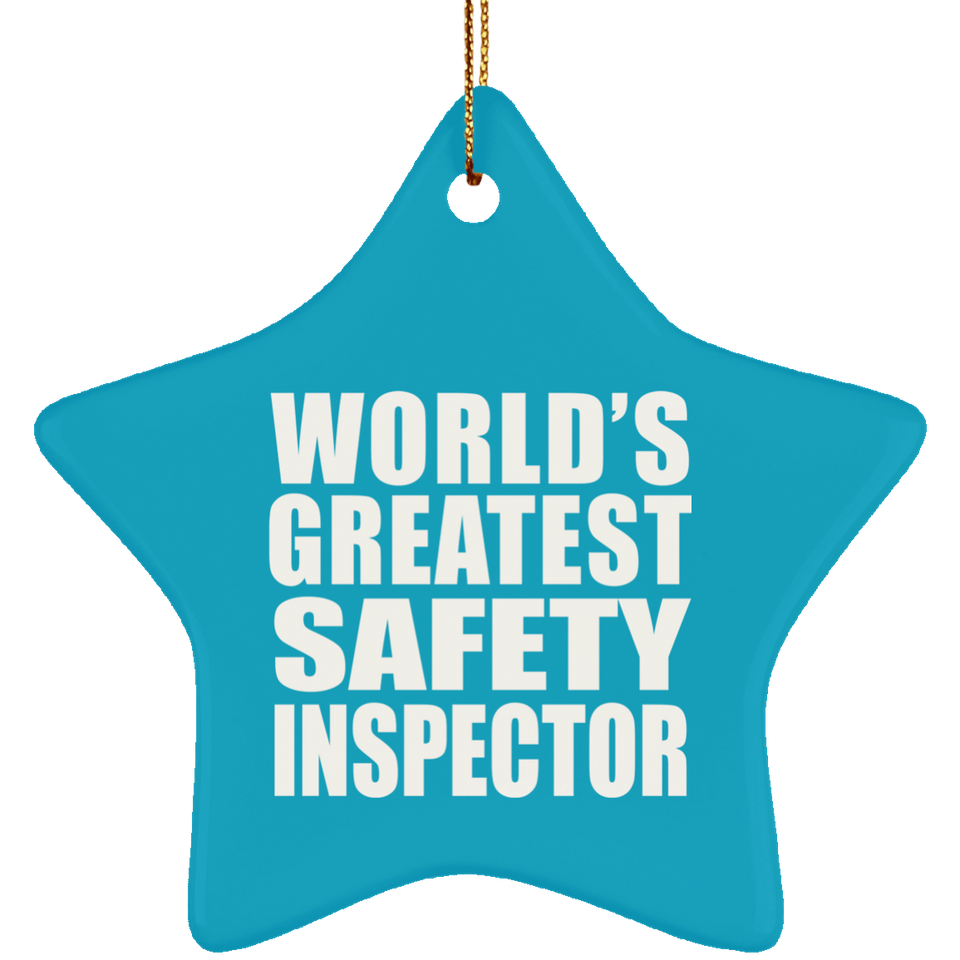 World's Greatest Safety Inspector - Star Ornament
