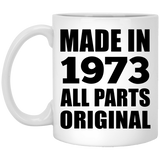 51st Birthday Made in 1973 All Parts Original - 11oz Coffee Mug