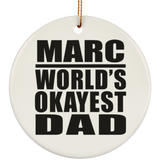 Marc World's Okayest Dad - Circle Ornament