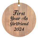 First Year As Girlfriend 2024 - Circle Ornament C