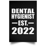 Dental Hygienist Established EST. 2022 - Poster Portrait