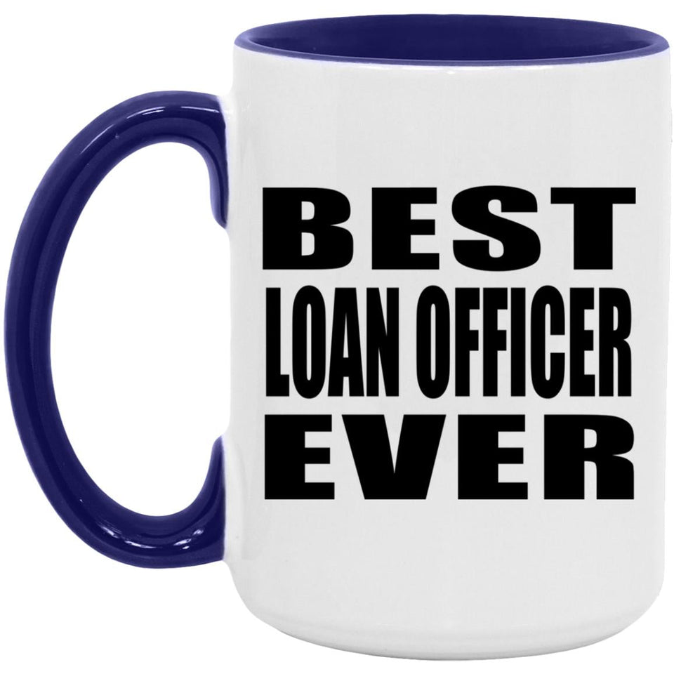 Best Loan Officer Ever - 15oz Accent Mug Purple