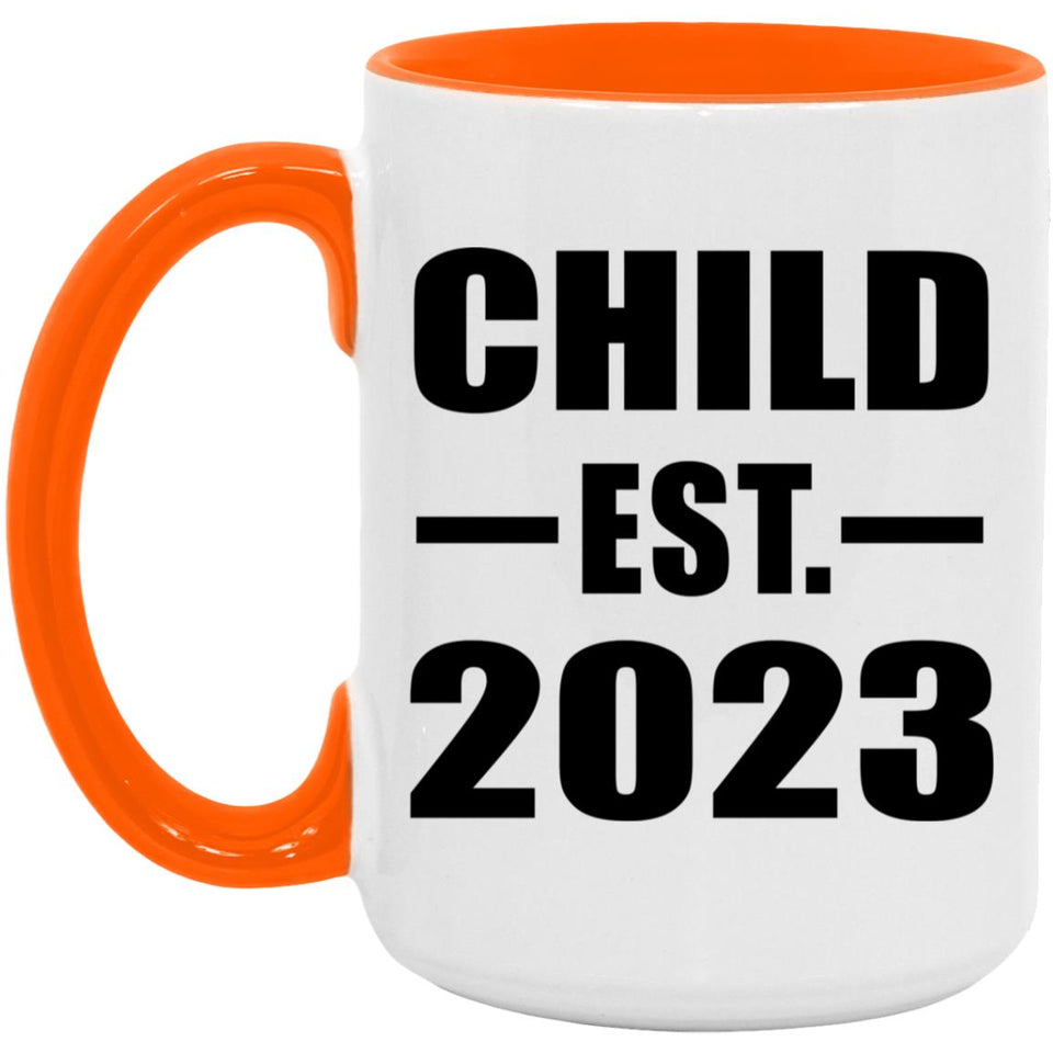 Child Established EST. 2023 - 15oz Accent Mug Orange