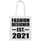 Fashion Designer Established EST. 2021 - Tote Bag White