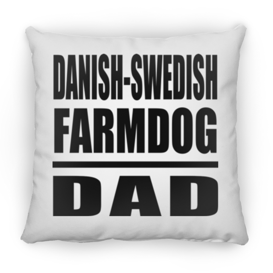 Danish-Swedish Farmdog Dad - Throw Pillow