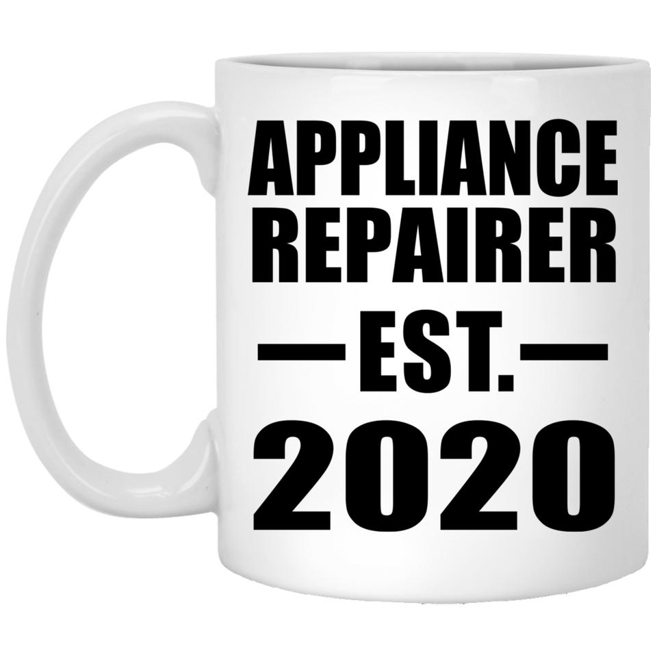 Appliance Repairer Established EST. 2020 - 11oz Coffee Mug