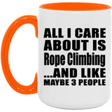 All I Care About Is Rope Climbing - 15oz Accent Mug Orange