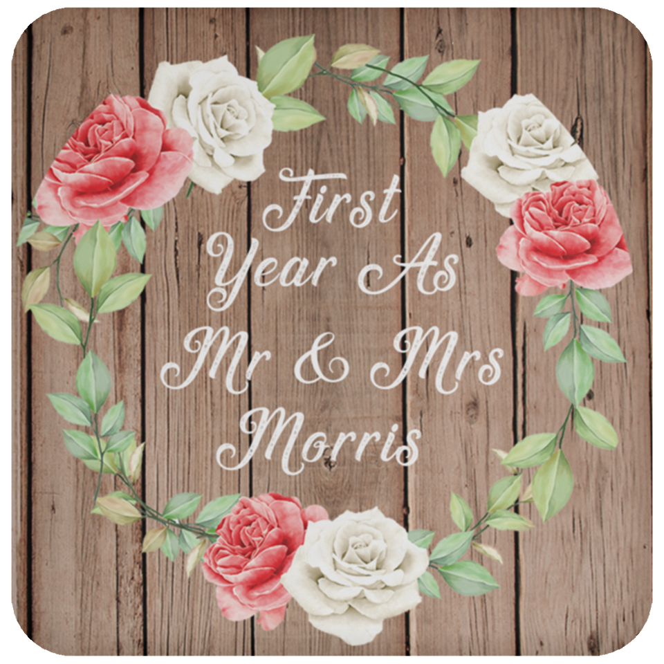 First Year As Mr & Mrs Morris - Drink Coaster B