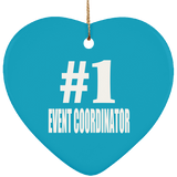 Number One #1 Event Coordinator - Heart Ornament