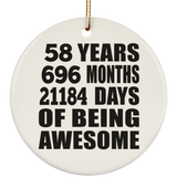 58th Birthday 58 Years 696 Months 21184 Days Of Awesome - Circle Ornament
