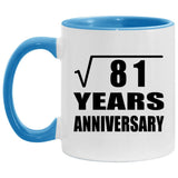 9th Anniversary Square Root of 81 Years Anniversary - 11oz Accent Mug Blue