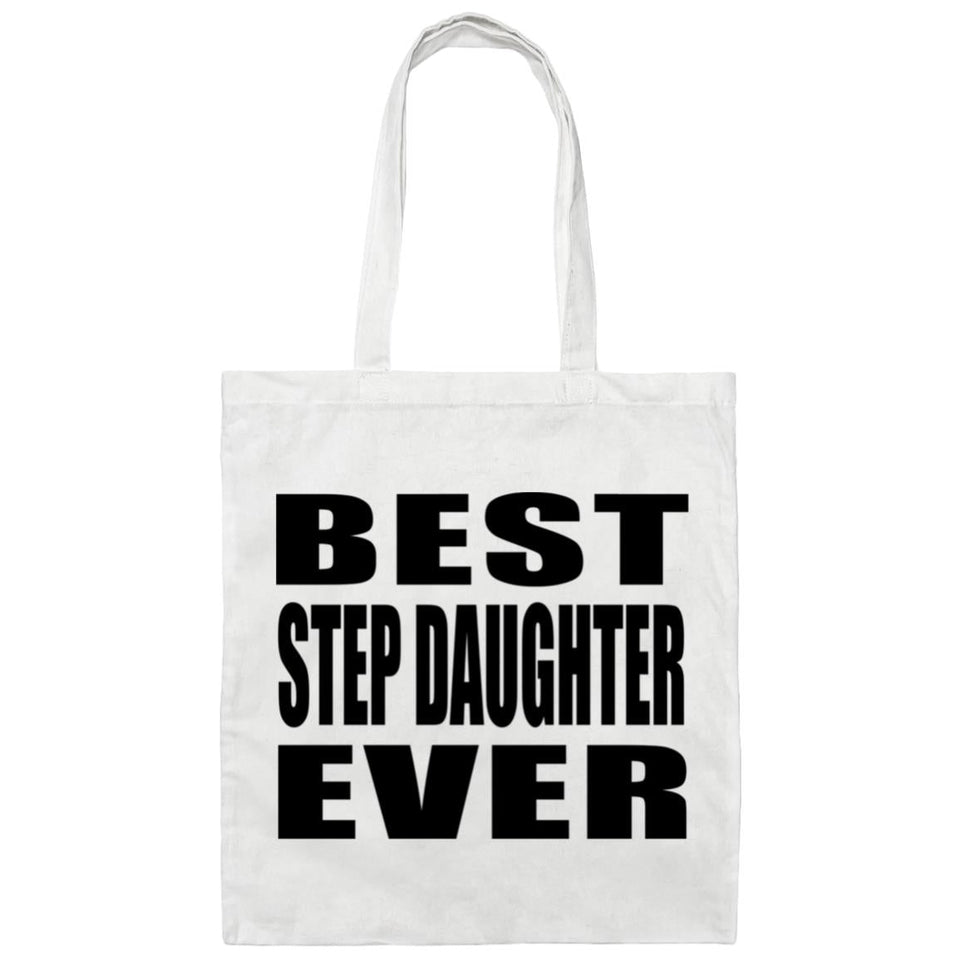 Best Step Daughter Ever - Tote Bag White