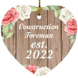 Construction Foreman Established Est. 2022 - Heart Ornament B