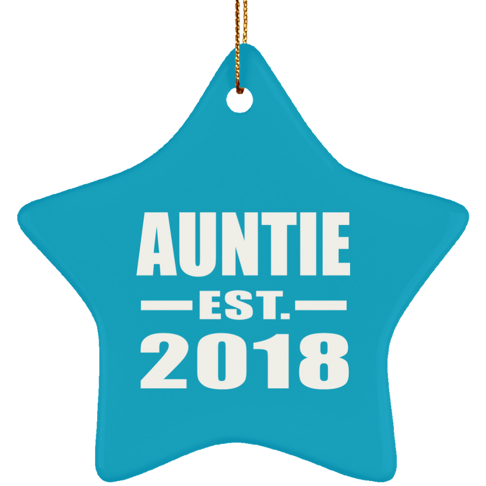 Auntie Established EST. 2018 - Star Ornament