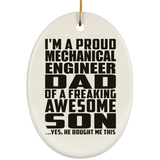 Proud Mechanical Engineer Dad Of Awesome Son - Oval Ornament