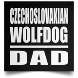 Czechoslovakian Wolfdog Dad - Poster Square