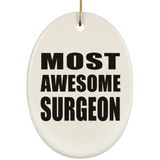Most Awesome Surgeon - Oval Ornament