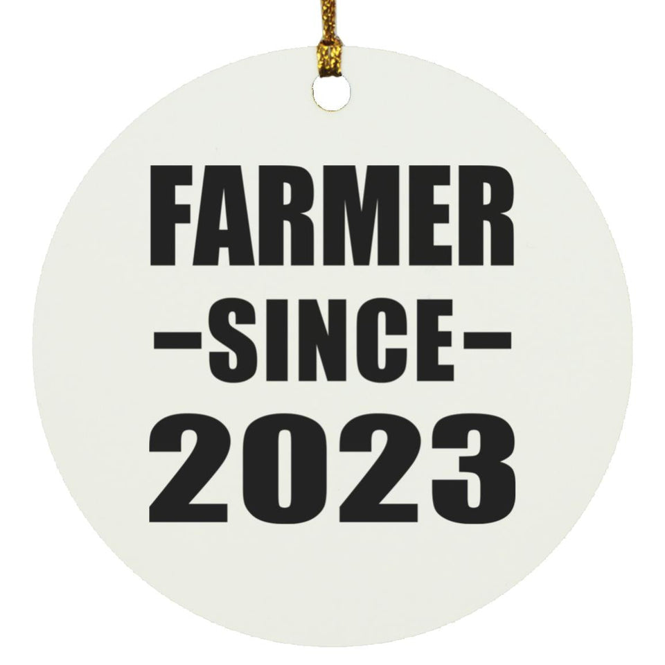Farmer Since 2023 - Circle Ornament