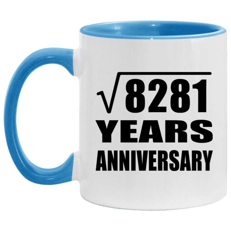 91st Anniversary Square Root of 8281 Years Anniversary - 11oz Accent Mug Blue