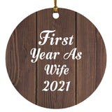 First Year As Wife 2021 - Circle Ornament D