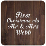First Christmas As Mr & Mrs Webb - Drink Coaster D