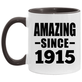 109th Birthday Amazing Since 1915 - 11oz Accent Mug Black