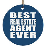 Best Real Estate Agent Ever - Circle Ornament