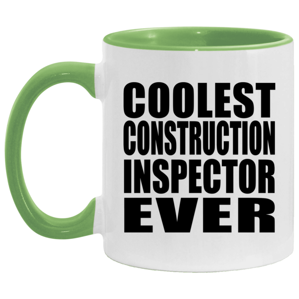 Coolest Construction Inspector Ever - 11oz Accent Mug Green