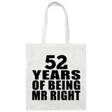 52nd Anniversary 52 Years Of Being Mr Right - Tote Bag White