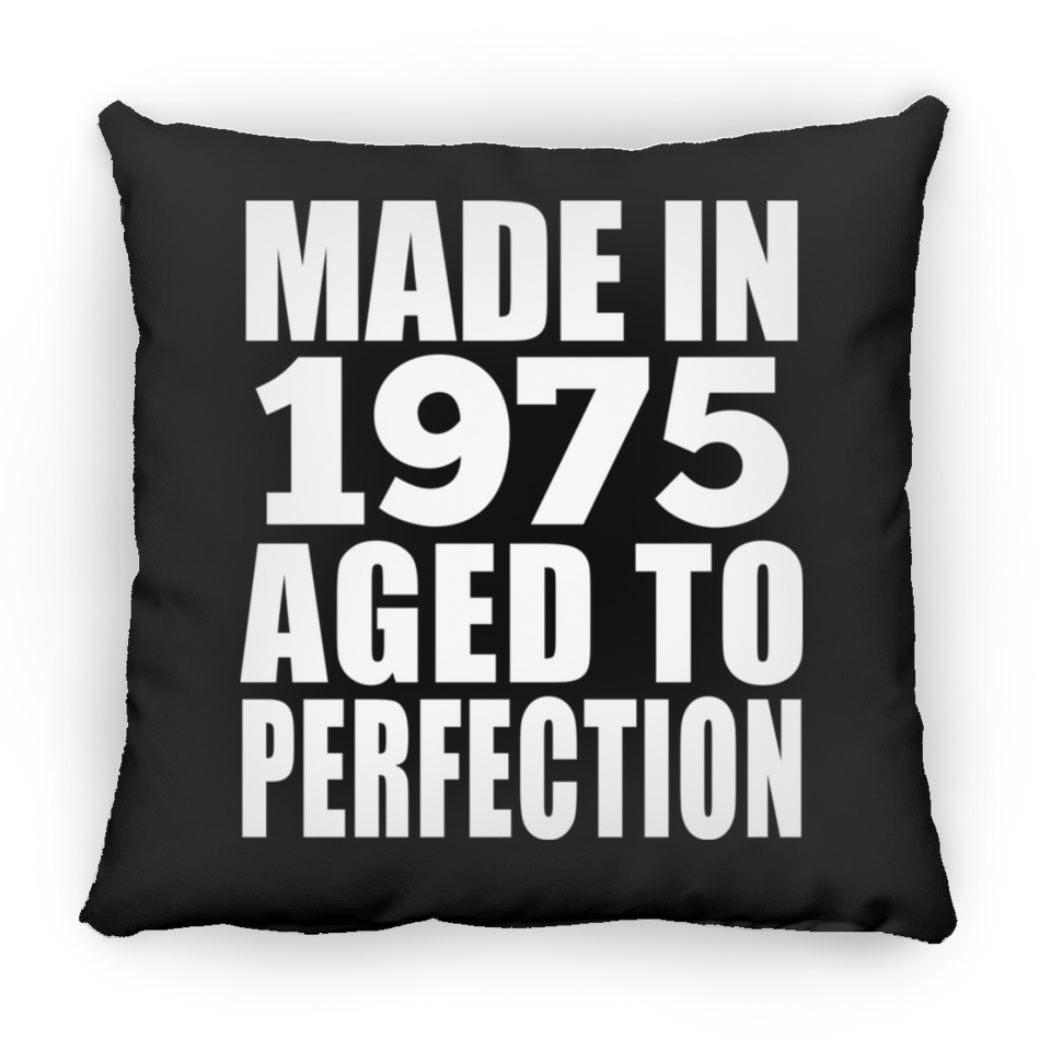 49th Birthday Made In 1975 Aged to Perfection - Throw Pillow Black