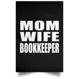 Mom Wife Bookkeeper - Poster Portrait